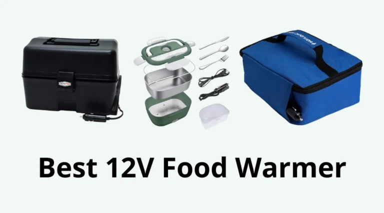 Best 12V Food Warmer: Eat Hot Meal Anytime, Anywhere